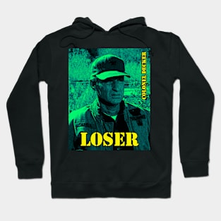 Colonel Decker Loser Hoodie